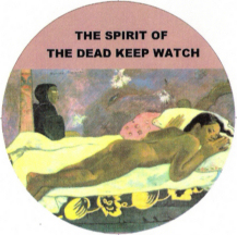 The Spirit of the Dead Keep Watch, 1892 Paul Gauguin