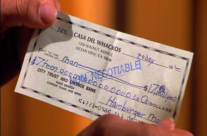 Hamburger Man's check to "man" for $17,000,000