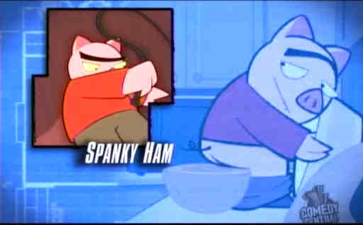 Spanky Ham