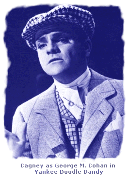 James Cagney as George Cohen in Yankee Doodle Dandy