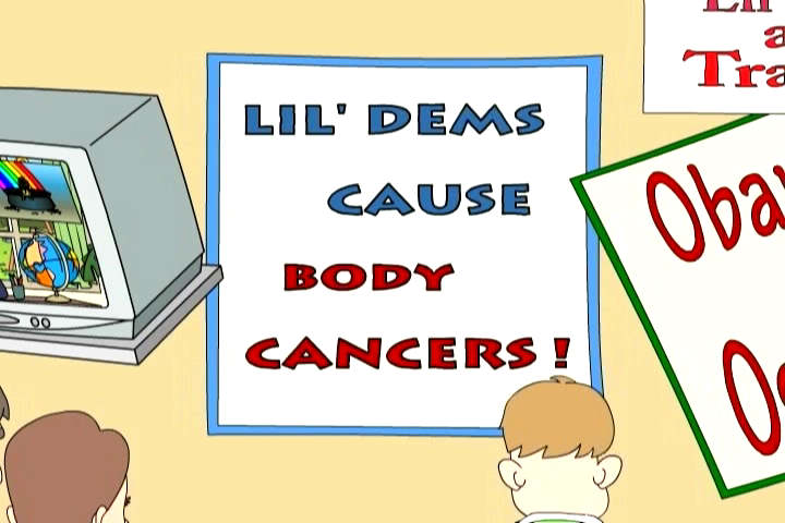 Democrats cause cancer!