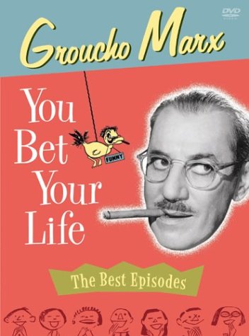 Groucho Marx - You Bet Your Life!