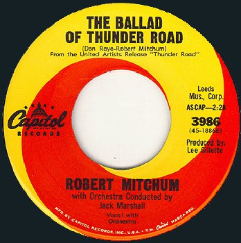 Robert Mitchum - The Ballad of Thunder Road
