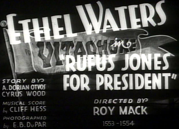 Ethel Waters in Rufus Jones for President