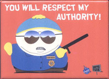 You WILL respect Eric Cartman's authority