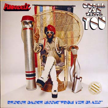 Funkadelic - Uncle Jam Wants YOU!