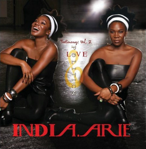 India.Arie's Testimony Vol 2 Love & Politics album cover