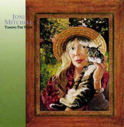 Taming the Tiger, by Joni Mitchell