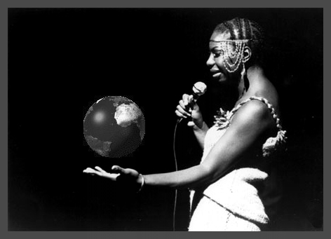 Nina Simone has the whole world in her hands