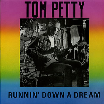 Tom Petty Runnin Down a Dream