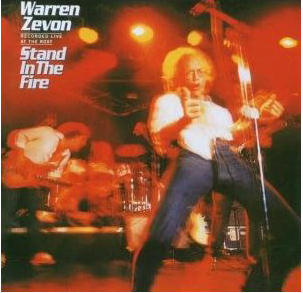 Stand in the Fire with Warren Zevon