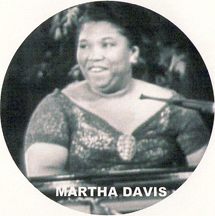 singer and kick ass pianist Martha Davis